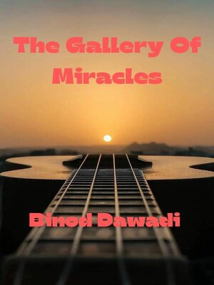 cover image of The Gallery of Miracles